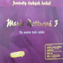 Marie ROTTROVÁ 3 To mám tak ráda CD 